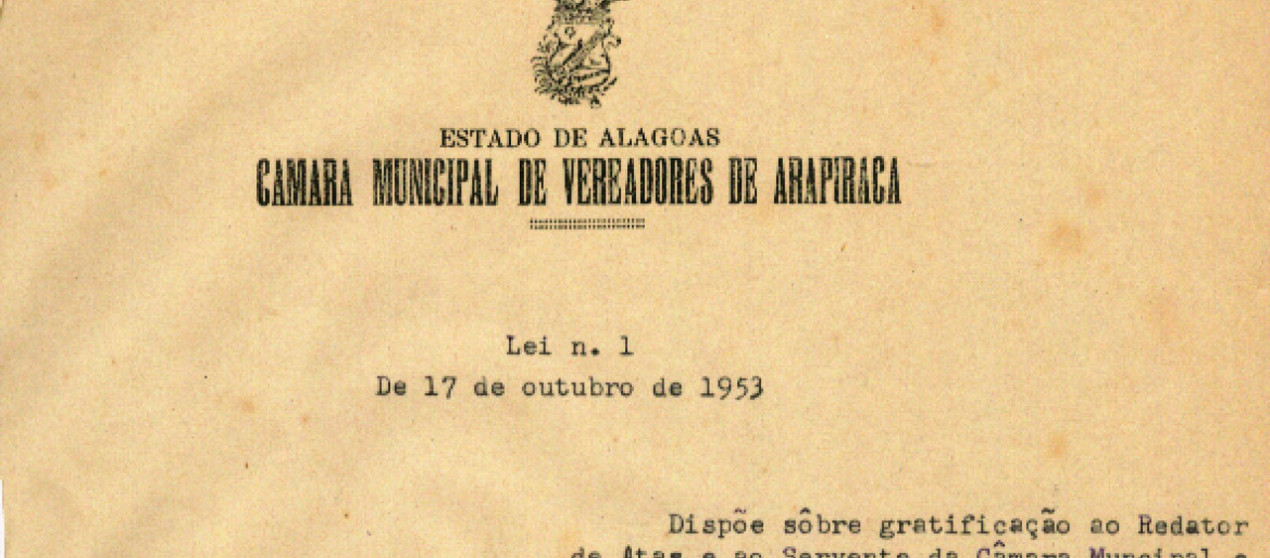 Primeira Lei aprovada pela Câmara Municipal de Arapiraca