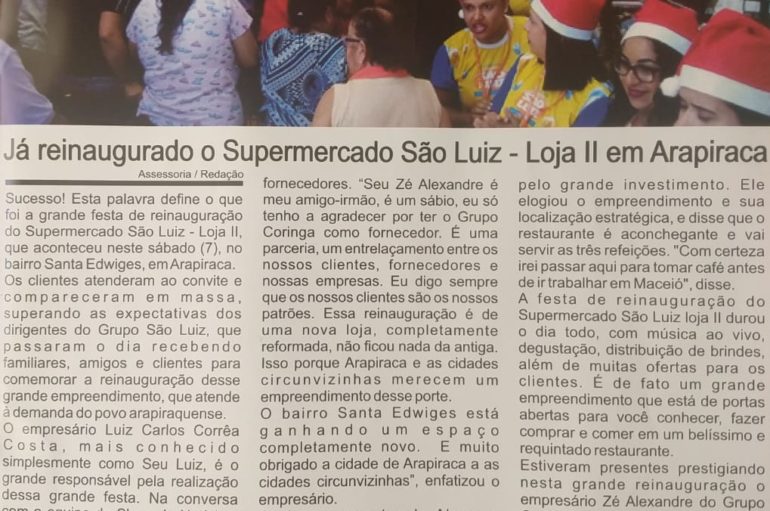 Já reinaugurado o Supermercado São Luiz – Loja II em Arapiraca