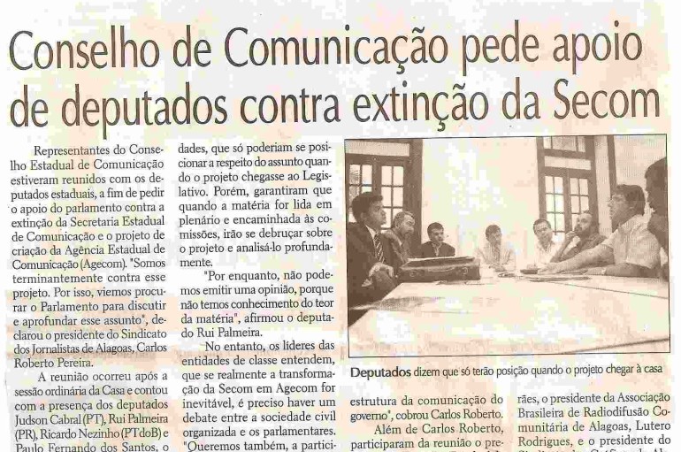 Conselho de Comunicação pede apoio de deputados contra extinção da Secom