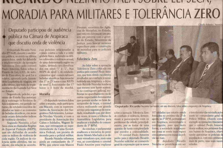 Ricardo Nezinho fala sobre Lei seca, moradia para militares e tolerância zero