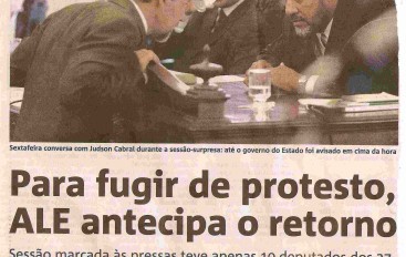 Para Fugir de protesto, ALE antecipa o retorno