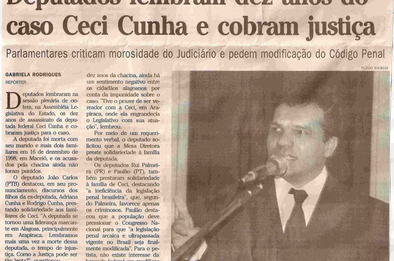 Deputados lembram dez anos do caso Ceci Cunha e cobram justiça