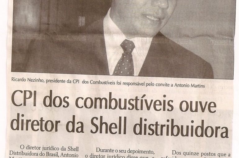 CPI dos combustíveis ouve diretor da Shell distribuidora