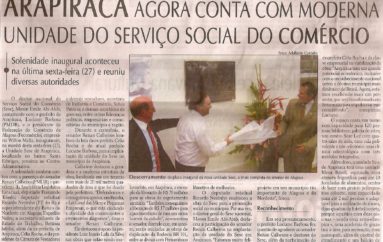 Arapiraca conta agora com moderna unidade de Serviço Social do Comercio