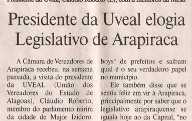 Presidente da UVEAL elogia Legislativo de Arapiraca
