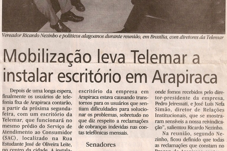 Mobilização leva Telemar a instalar escritório em Arapiraca