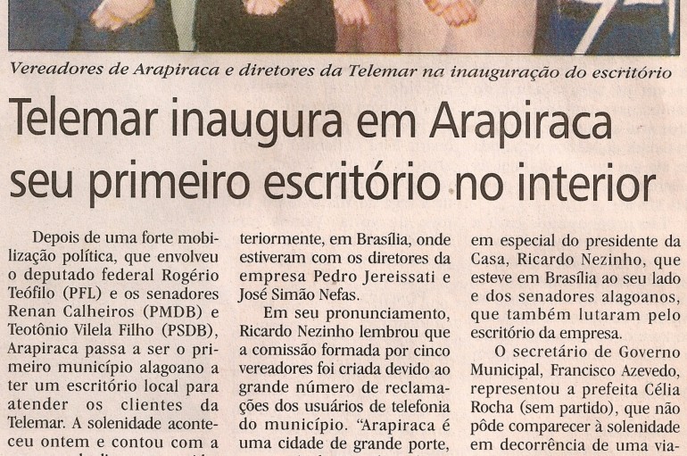 Telemar inaugura em Arapiraca seu primeiro escritório do interior