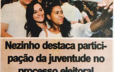 Nezinho destaca participação da juventude no processo eleitoral