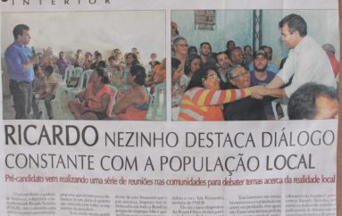 Ricardo Nezinho destaca diálogos constante com a população local