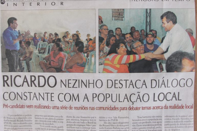 Ricardo Nezinho destaca diálogos constante com a população local