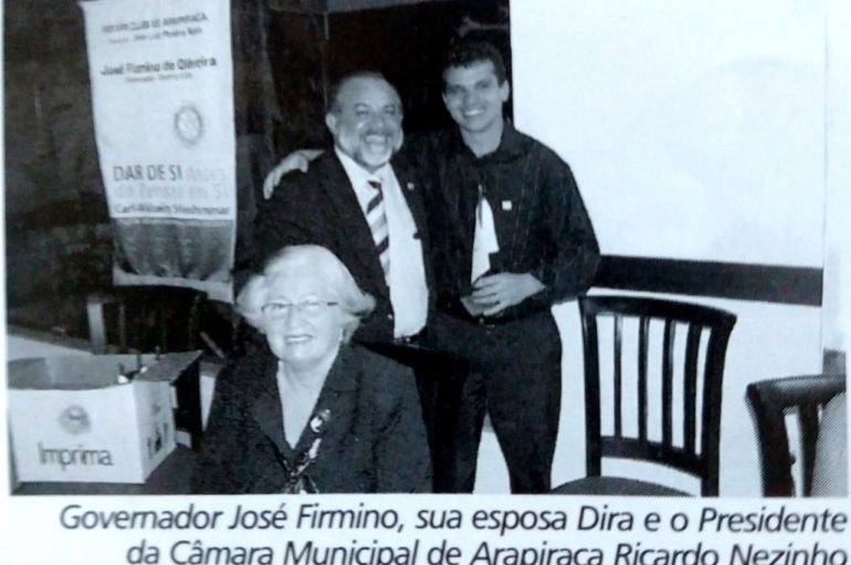 Governador José Firmino, sua esposa Dira e o Presidente da Câmara de Vereadores de Arapiraca Ricardo Nezinho